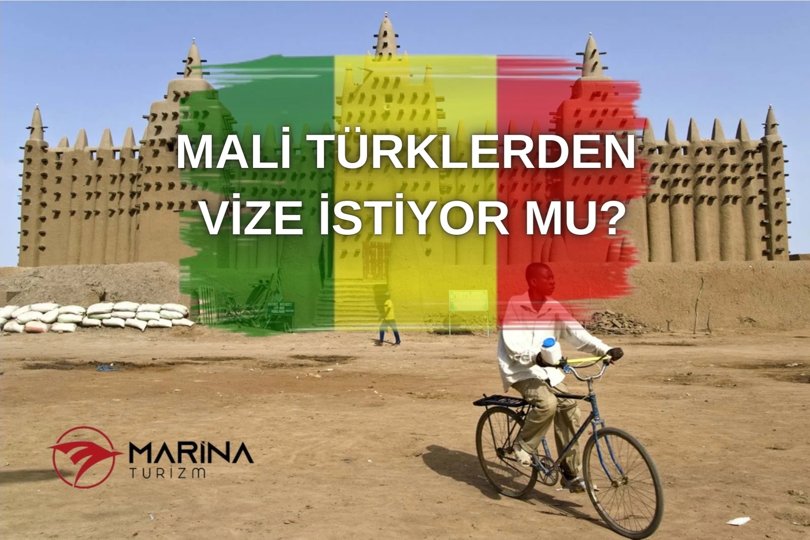 Mali Türklerden Vize İstiyor mu? 2024 Güncel Bilgiler